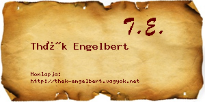 Thék Engelbert névjegykártya